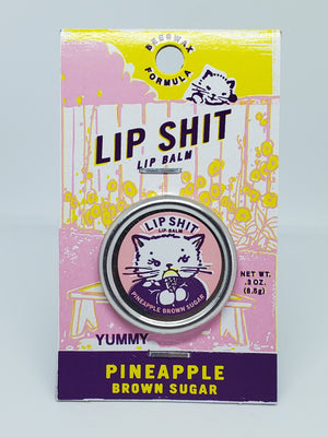 Lip Shit "Pineapple Brown Sugar"
